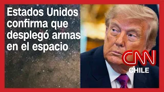 Gobierno de Trump confirma que desplegó armas en el espacio