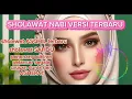 Download Lagu SHOLAWAT PALING MERDU SAHDU 2024 SHOLAWAT NABI MUHAMMAD SHOLAWAT ASQHIL 2024 SHOLAWAT TERBARU