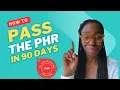 I Passed the PHR in 3 Months Study Tips That Actually Work