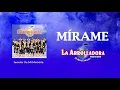 La Arrolladora Banda El Limón De René Camacho - Mírame (Lyric Video)