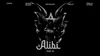 SEVDALIZA - ALIBI PT. 3 WITH JONITA GANDHI, RUSHA & BLIZZA, PABLLO VITTAR & YSEULT (LYRIC VIDEO)