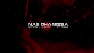 Dafenchi Ft Freek Nas Ghareeba دافن شيء فرييك ناس غريبه 