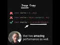 Use structuredClone in JS for fast and flexible deep object copies in JS