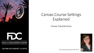 Canvas Course Settings Explained