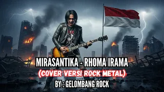 mirasantika rhoma irama cover versi rock heavy metal by gelombang rock 