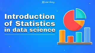 Introduction of Statistics in data science Machine learning Learnbay