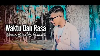 Download Waktu Dan Rasa || Cover Hendry Nahak MP3