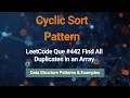 Find All Duplicates in Array Using Cyclic Sort LeetCode 442 Explained DSA Interview Series