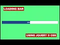 Loading Bar Using Jquery and CSS