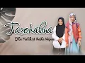 TAROHABNA Cover Ella Malik \u0026 Naila Najwa