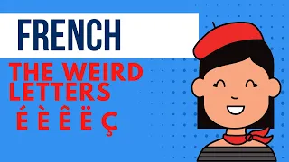 Download French weird letters é, è, ê, ë, ç. French for beginners MP3