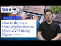How to deploy Flask apps on Ubuntu VPS Using gunicorn and Ngnix