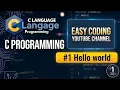 Hello world program in c language Print hello world