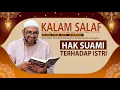 Download Lagu Kalam Salaf | Hak-hak Suami kepada Istri | Habib Taufiq Assegaf