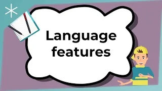 Language features