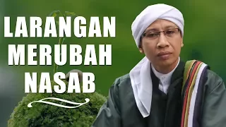 Download Larangan Merubah Nasab - Hikmah Buya Yahya MP3