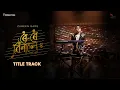 Lagu ROI ROI BINALE- TITLE TRACK |ZUBEEN GARG |GEOCONDA VESSICHELLI | EYE CREATIONS |ZEAL CREATIONS
