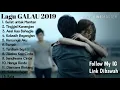 Download Lagu Lagu Galau Terbaru 2019 ✅ Surat Untuk Mantan ✅ Tinggal Kenangan, Asal Kau Bahagia