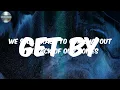 Get By (Lyrics) - Talib Kweli