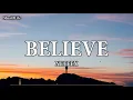 Download Lagu NEFFEX - BELIEVE [Lyrics]