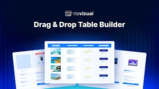 Introducing RioVizual Table Builder Most Powerful Drag Drop Table Builder Plugin for WordPress