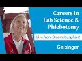 Discover Geisinger s Phlebotomy and Medical Laboratory Science Programs at the Bloomsburg Fair