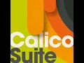 Calico Suite - Glenn Fallows & Mark Treffel