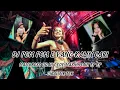 DJ POM POM E X PAK CEPAK CEPAK JEDER - MALU BOSS UDAH GEDE MASIH MAIN EP EP VIRAL TIK TOK