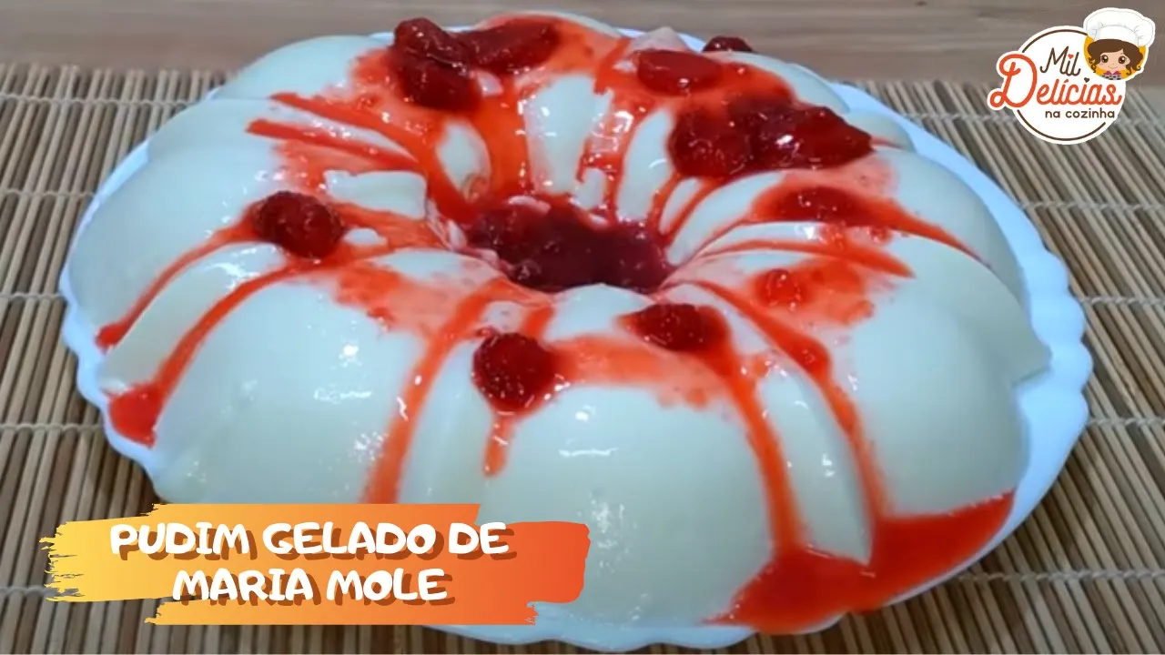 PUDIM DE MARIA MOLE FÁCIL E RÁPIDO. 