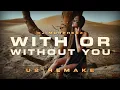 Download Lagu U2 - With Or Without You (DJ MorpheuZ Remake)