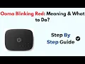 Ooma Blinking Red Meaning What to Do