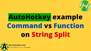 AutoHotkey example Command vs Function on String Split