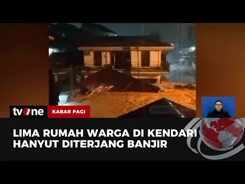 Banjir Bandang Terjang Kendari, Mobil dan Rumah Hanyut