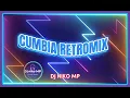 Download Lagu CUMBIA RETROMIX  DJ NIKO MP💃🕺 (Sonido Remix)