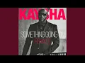 Download Lagu Something Going On (feat. DJ Benjimix, Gellokeyzz, JustGerdy, G-Mixx) (Kompa Gouyad Extended...