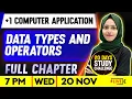 Plus One Computer Application Data Types And Operators Full Chapter Exam Winner