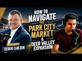 How to Navigate the Park City Market Deer Valley Expansion