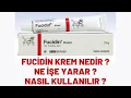 Fucidin Krem Nedir ? Ne İşe Yarar? Nasıl Kullanılır ? Yan Etkileri Nelerdir?