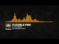 [Melodic House] - Flexible Fire - La Cumbre (Extended Mix) [La Cumbre EP]