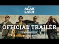 Download Lagu OFFICIAL TRAILER AGAK LAEN: MENYALA PANTIKU!