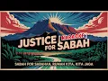 Lagu JUSTICE FOR SABAH [Karaoke]