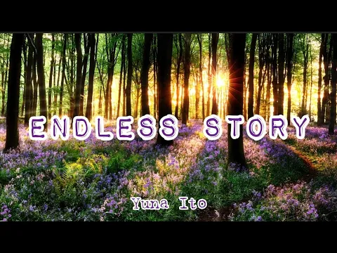 Download MP3 Yuna Ito - Endless Story