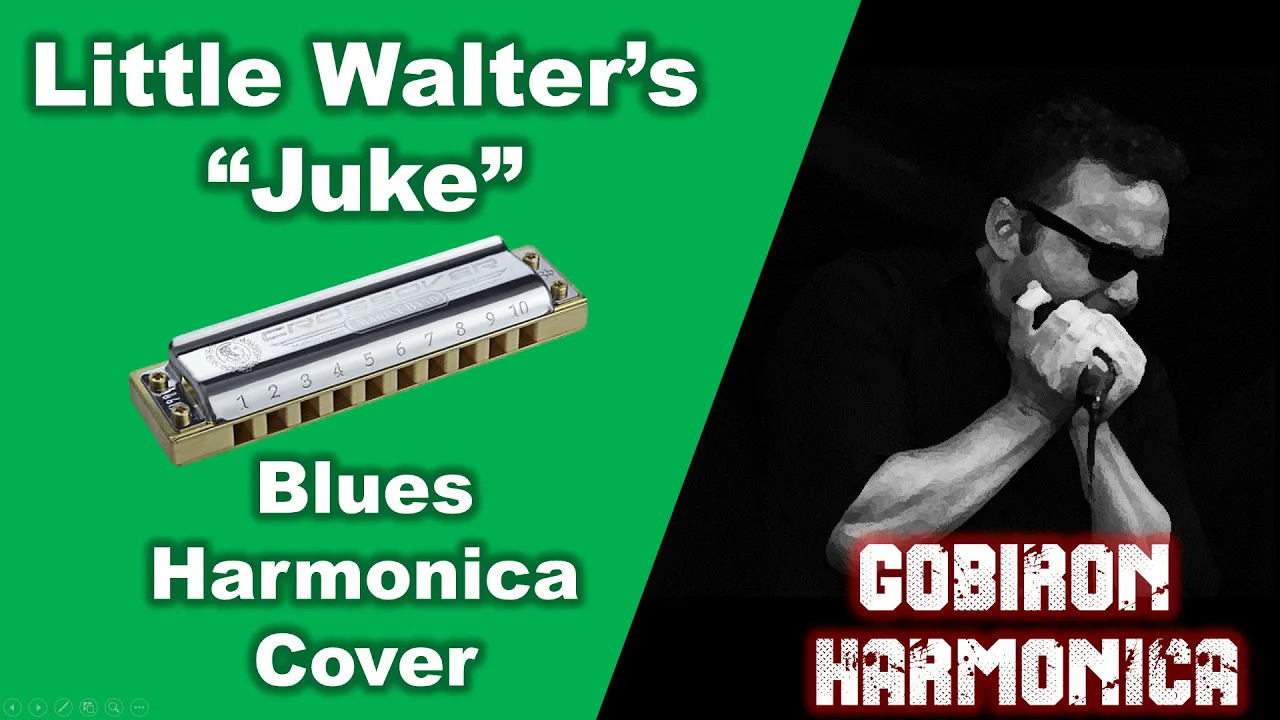 "Juke" (Little Walter) - Blues Harmonica Cover "Juke" (Little Walter) - Blues Harmonica Cover