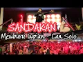 Memburu Impian - Lan Solo | Sandakan Sabah