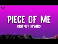Britney Spears - Piece Of Me (Lyrics)