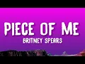 Download Lagu Britney Spears - Piece Of Me (Lyrics)