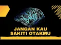 Download Lagu Merawat Otak Agar Tetap Waras Di Dunia yang Bikin Gila