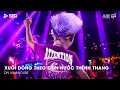 Download Lagu Xuôi Dòng Theo Con Nước Thênh Thang Remix TikTok - Chờ Bao Lâu Remix (Bản Hot TikTok)