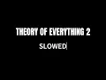 Download Lagu DJ NATE _ THEORY OF EVERYTHING 2 - FULL SLOWED