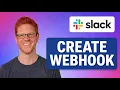 How To Create Slack Incoming Webhook QUICK TUTORIAL